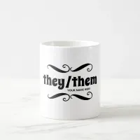 They Them in fancy scroll frame Coffee Mug