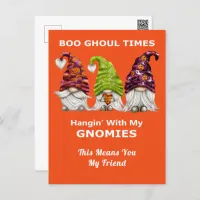Boo Ghoul Times Hanging with My Gnomies Halloween  Postcard