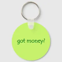 got money? Keychain