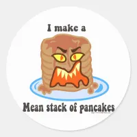 Mean Pancake Classic Round Sticker