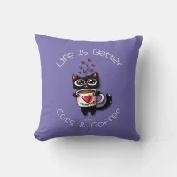 Life is Better with Cats and Coffee Cat Hearts Throw Pillow