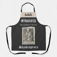 Shakespeare Picture Funny Personalized Introvert Apron