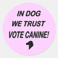 Vote Dog with Black Text Classic Round Sticker