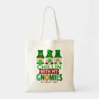 Funny Chillin with My Gnomies St Patricks Day Tote Bag