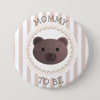 Mommy To Be Button Bear Woodlands Theme