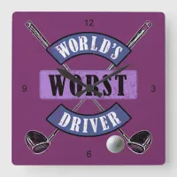 World's Worst Driver WWDc Square Wall Clock