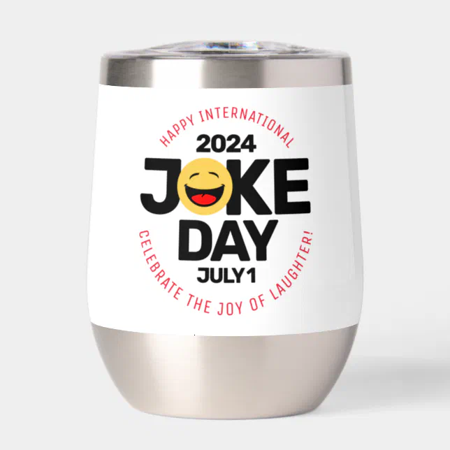 International Joke Day Laughing Face Thermal Wine Tumbler