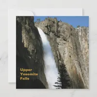 Upper Yosemite Falls in California Invitation