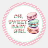 Oh Sweet Baby Girl Macaron Themed Baby Shower Classic Round Sticker