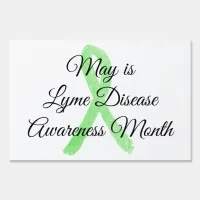 Lyme Disease Awareness Yard Sign for May