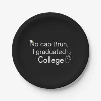 No Cap Bruh, I Graduated College Graduation  ...