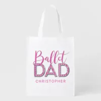 Pink Ballet Dad Sparkle Luxe Diamond Grocery Bag