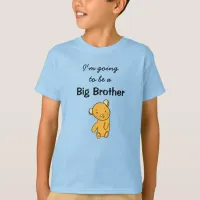 I'm going to be a Big Brother T-Shirt