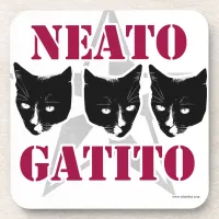 Neato Gatito Sassy Cat Slogan Drink Coaster