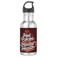 Hot Cocoa and Mental Health Custom Water Bottle