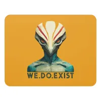 Alien Head - We Do Exist Door Sign