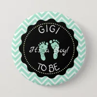 Gigi to be  Green Chevron Baby Shower button