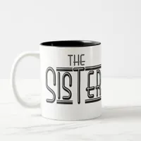 "THE" Sister Two-Tone Coffee Mug