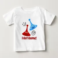 I Got Game Baby T-Shirt