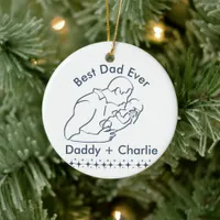 Best Dad Ever, Father holding new baby 1-Photo Ceramic Ornament