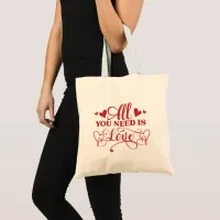 All You Need Is Love Typography Tote Bag