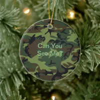 Funny Quote Military Green Camouflage Ceramic Ornament