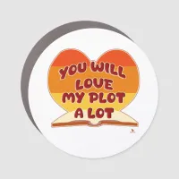 You Will Love My Plot A Lot Novel Book Logo Car Magnet