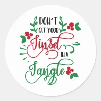 dont get your tinsel in a tangle Christmas Classic Round Sticker