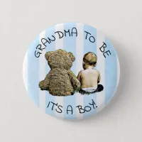 Grandma to be, Its a boy, Baby Shower Button