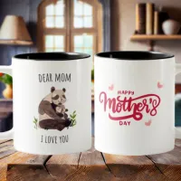Dear Mom "I Love You" for Mother's Day Mug