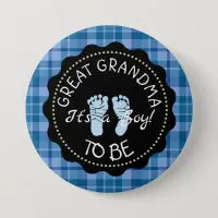 GREAT GRANDMA to be  Blue Plaid Baby Shower button