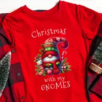 Cute Funny Christmas With My Gnomes Holiday  T-Shirt