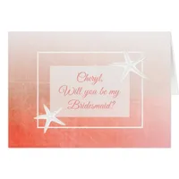 Will you be my Bridesmaid Personalized Card