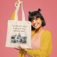 Seized the Wrong Day, Having a Bad Day Tote Bag