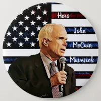 America's True Hero John McCain Memorial Button