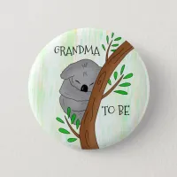 Grandma To Be | Koala Baby Shower Button