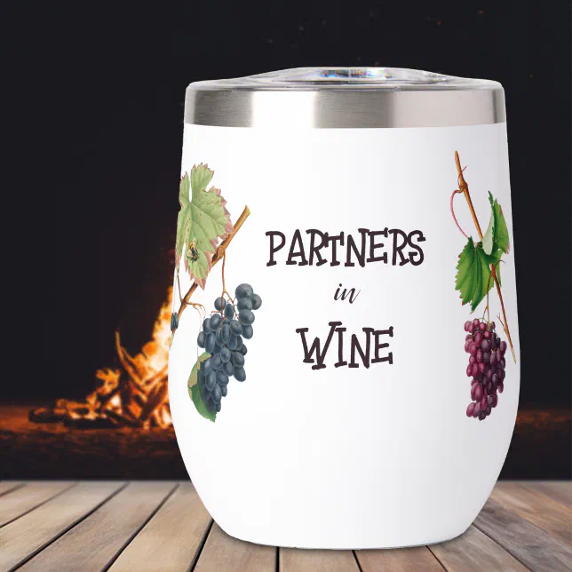 Partners in Wine Funny  Thermal Wine Tumbler