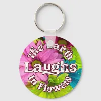 Floral keychain - The Earth Laughs in Flowers