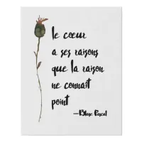 Heart Has Its Reasons French Love Quote Faux Canvas Print