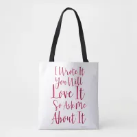 You Will Love This Book Author Slogan  Tote Bag