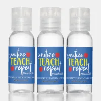 Fun Sanitize Teach Repeat Teacher Life Hand Sanitizer