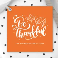 Thanksgiving Be Thankful Script Harvest Orange Favor Tags