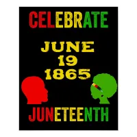 Celebrate Juneteenth Freedom Day Red Yellow Green Poster