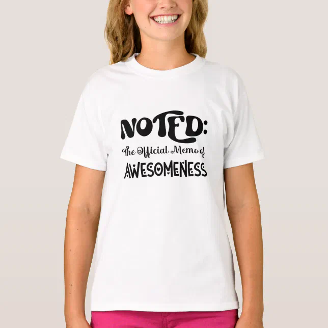 Noted Memo Of Awesomeness Black Typography T-Shirt