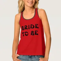 Valentine Bride To Be | Bachelorette Name Red Tank Top