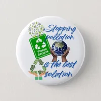 Embrace Our Planet - Eco Advocacy Button