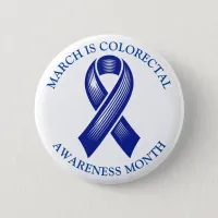 March is Colorectal Awareness Month Button