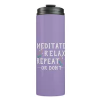 Funny Meditation Mantra | Purple Yoga Thermal Tumbler