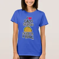 Taco Thursday funny food slogan T-Shirt