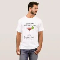 National Margarita Day February 22nd Shirt